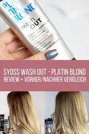 review syoss wash out sabrinasbeautyparadise make up und hautpflege blog seit 2013 tonung haare auswaschbare haarfarbe blondes haar pflegen