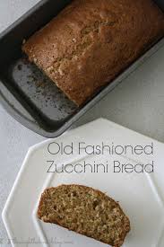 Old Fashioned Zucchini Bread Sweet Bread Meat Zucchini Bread Zucchini Bread Recipes