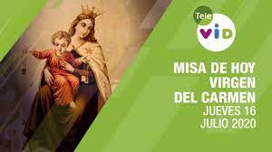 El 16 de julio es el 197.º (centésimo nonagésimo séptimo) día del año en el calendario gregoriano y el 198.º en los años bisiestos. Misa De Hoy Jueves 16 De Julio De 2020 Dia De La Virgen Del Carmen Tele Vid Youtube