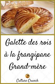 Galette Des Rois A La Frangipane Grand Mere La Recette Facile Recette Facile Galette Des Rois Frangipane Galette Des Rois