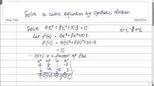 Solving a cubic equation, on the other hand, was the first major success story of renaissance mathematics in italy. Gce O Level A Maths Solve A Cubic Equation By Synthetic Division Youtube