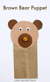 Brown Bear Puppet Craft Bear Crafts Preschool Preschool Crafts Bear Crafts
