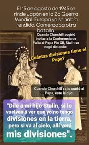 Grupo - ❤ HOY HACE 80 AÑOS DEL FIN DE LA SEGUNDA GUERRA MUNDIAL. EL 15 DE  AGOSTO DE 1945 SE RINDE JAPÓN. EUROPA YA SE HABÍA RENDIDO. 🔥LAS DIVISIONES  DEL PAPA🤺🤺🤺🤺🤺