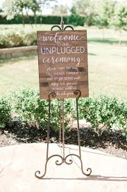 Unplugged Wedding Ceremony Sign Wedding Ceremony Sign Ideas Welcome To Our Unplugged Ceremony Wedding Ceremony Signs Ceremony Signs Unplugged Wedding