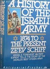 As the cold war deepens and new political threats loom for project blue book, dr. A History Of The Israeli Army 1874 To The Present Institute For Palestine Studies