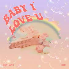 Kim Sejeong Baby I Love U Lyrics Klyrics For You