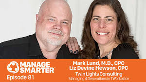 Liz Hewson & Mark Lund: How to Manage a Multigenerational Workforce