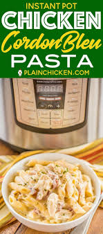 Instant Pot Chicken Cordon Bleu Pasta Only 4 Minutes Of Cook Time Chicken Ham Dijon Mu Instant Pot Recipes Chicken Instant Pot Recipes Instant Pot Chicken