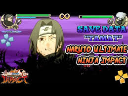 Save Data Tamat Naruto Ultimate Ninja Impact Ppsspp Unlock Semua Karakter Dan Exstra Mission Youtube