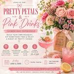 Pretty Petals & Pink Sips
