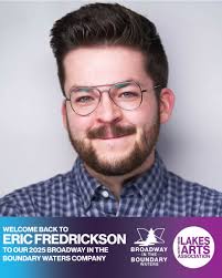Meet Eric Henrickson. Eric is no stranger to the Barn stage having appeared  in past productions of A Nice Family Christmas, Something Rotten, A  Gentleman's Guide to Love and Murder, Full Monty