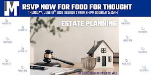 Food for Thought: Estate Planning, Session 2