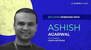 Exclusive Interview with Ashish Agarwal, Co-founder, Lepasa Metaverse
