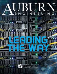 Maria witte (associate dean, au graduate school). Auburn Engineering 2019 Spring Magazine By Auburn University College Of Engineering Issuu