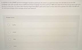 Is there a way to pay less fha mip? In Addition To The Ufmip Up Front Mortgage Insurance Chegg Com
