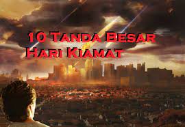 Hal tersebut sesuai dengan hadis riwayat al hakim, rasulullah saw. 10 Tanda Besar Hari Kiamat Video Dailymotion