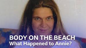 StoryCast: What happened to Annie? Part 1: The body