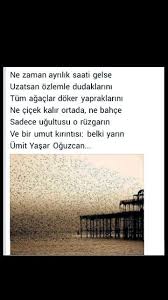 Ne Zaman Ayrilik Saati Gelse Umit Yasar Oguzcan Siir Kitap Alintilari Edebiyat