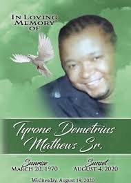 Tyrone Mathews Obituary