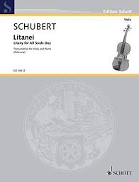 8 in b minor, d. Litany For All Souls Day Viola Und Klavier Edition Schott Amazon De Primrose William Schubert Franz Fremdsprachige Bucher