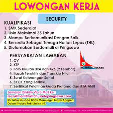 Pendidikan satpam usia maksimal 30 tahun diutamakan berpengalaman di bidang yang sama minimal 1 tahun (fresh graduate surat lamaran yang ditujukan kepada direktur utama rumah sakit ibu dan anak (rsia) livasya (sesuai lampiran 1 pengumuman ini) ? Lowongan Kerja Security Rs Mitra Husada Pringsewu