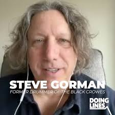 Steve Gorman is DOING LINES