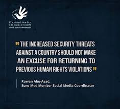The Increased Security Threats Against A Country Should Not Make An Excuse For Returning To Previous Human Rights Violat Human Rights Quotes Human Rights Human