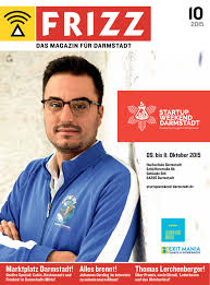 FRIZZ - Das Magazin für Darmstadt - 10 / 2015 - Ausgabe 391 by FRIZZ - Das  Magazin für Darmstadt & Umgebung - Issuu
