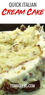 Quick Italian Cream Cake Terriguess Blog In 2020 Italian Cream Cakes Southern Cake Cream Cake