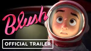 Blush - Official Trailer (2021) - YouTube