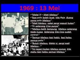 Maybe you would like to learn more about one of these? Pengajian Malaysia Peristiwa 13 Mei 1969