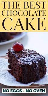 The Best Eggless Chocolate Cake Recipe Best Eggless Chocolate Cake Recipe Chocolate Cake Recipe Dark Chocolate Cake Recipes