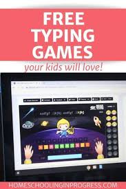 Fun Free Typing Games Your Kids Will Love Homeschooling In Progress In 2020 Typing Practice For Kids Typing Games Free Typing