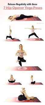 7 Hip Opener Yoga Poses To Release Negativity Photos Hip Openers Yoga Poses For Beginners Hip Opening Yoga