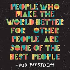Image result for make the world a better place quotes