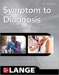 Symptom To Diagnosis An Evidence Based Guide 4th Edition By Scott Stern In 2020 Free Epub Books Ebook Free Ebooks