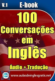 Baixar 100 Conversacoes Em Ingles Com Audios Conversacao Em Ingles Ingleses Conversacao