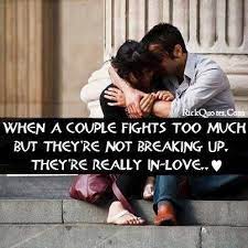 Maybe you would like to learn more about one of these? Quotes About Fighting While In Love 16 Quotes