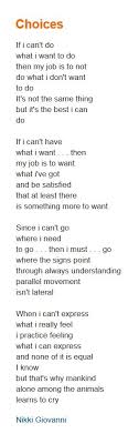 Choices Poem By Nikki Giovanni Poem Hunter Poems Jokes Quotes Words Quotes