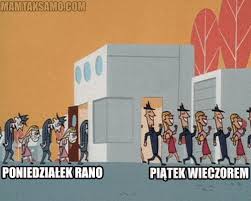 Piątek , piąteczek, piątunio !!! Piatek Piateczek Piatunio Ê– Yechu Wykop Pl