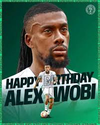 Warmest birthday wishes to Nigeria international and Fulham FC player Alex  Iwobi