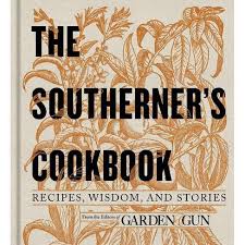 This magazine brings its readers the latest in southern culture with stunning pictures, design tips, and a sensibility that was cultivated in the grand homes and open fields of dixie. The Southerner S Cookbook Garden Gun Books By Editors Of Garden And Gun Hardcover Target