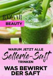 Sellerie Saft Ist Die Neueste Anti Aging Waffe Gesunde Ernahrung Rezepte Ernahrung Sport Gesunde Ernahrung Abnehmen