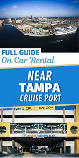 Best rental cars near new orleans airport (msy), usa. Full Guide On Car Rental Near Tampa Cruise Port