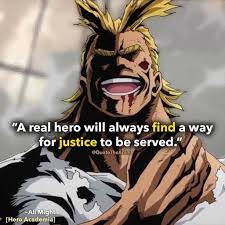 „ ~ all might's slogan. 25 Powerful All Might Quotes My Hero Academia Images