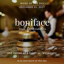 Today S Wordoftheday Is Boniface Language Merriamwebster Dictionary English Vocabulary Words Weird Words Unusual Words