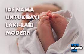 Maybe you would like to learn more about one of these? 400 Ide Nama Bayi Laki Laki Modern Dan Artinya Lengkap Mulai Dari Huruf A Z Nyonyor Com 2021