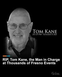 This is a tribute to Tom Kane, a man that every Fresno resident likely saw  at least once, if not dozens or hundreds or thousands of times, without  every knowing who he