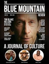 The Blue Mountain Review- July 2022 by CollectiveMedia