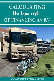 Maybe you would like to learn more about one of these? Financing An Rv For Fulltime Living